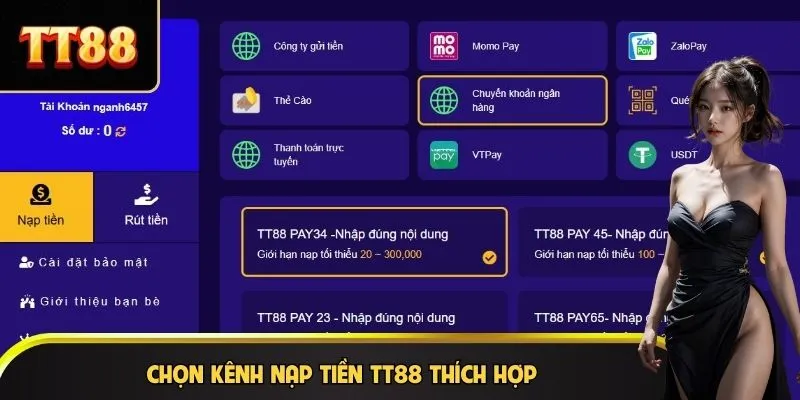 Chọn kênh nạp tiền TT88 thích hợp